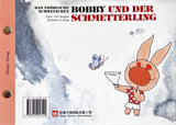 12 Das fröhliche Schweinchen Bobby und der Schmetterling/… und der Gecko