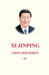 Xi Jinping: China Regieren IV (Deutsch Ausgabe) paperback