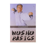 Wu Shu Basics 武术运动基本训练（英文版）