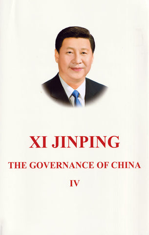 Xi Jinping: The Governance of China Volume Four (English Version)