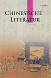 Chinesische Literatur (Cultural China Series, Deutsche Ausgabe) #ChinaShelf