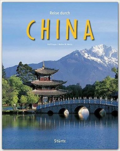 Reise durch CHINA - Ein Bildband （中国之旅图册）