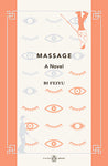 Massage (Preisgekrönte Romane)