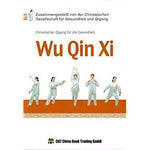Qigong: Wu Qin Xi