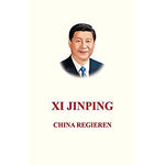 Xi Jinping the Governance of China I